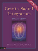 Cranio-Sacral Integration, Foundation, Second Edition-9781848193611