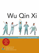 Wu Qin Xi : Five-Animal Qigong Exercises-9781848194182