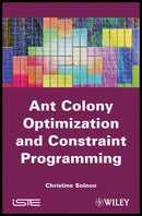 Ant Colony Optimization and Constraint Programming