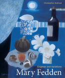 Mary Fedden : Enigmas and Variations-9781848221543