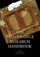 Provenance Research Today : Principles, Practice, Problems-9781848222762