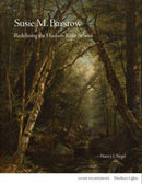 Susie M. Barstow : Redefining the Hudson River School-9781848225909