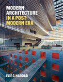 Modern Architecture in a Post-Modern Era-9781848225954