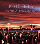 Light Field : The Art of Bruce Munro-9781848226456