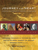 Journey to the Heart : Christian Contemplation Through the Centuries - An Illustrated Guide-9781848251083
