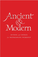 Ancient and Modern Full Music Edition