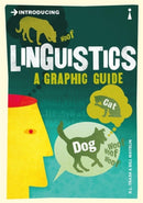 Introducing Linguistics : A Graphic Guide-9781848310889