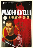 Introducing Machiavelli : A Graphic Guide-9781848311756