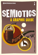 Introducing Semiotics : A Graphic Guide-9781848311855