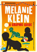 Introducing Melanie Klein : A Graphic Guide-9781848312135