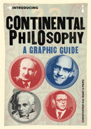 Introducing Continental Philosophy : A Graphic Guide-9781848314177