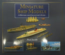 Miniature Ship Models: a History and Collector's Guide-9781848320031