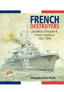 French Destroyers: Torpilleurs d'Escadre and Contre-Torpilleurs,1922-1956-9781848321984