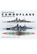 German Naval Camouflage Volume II: 1942-1945-9781848322233