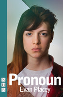Pronoun (NHB Modern Plays)-9781848423916