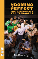The Domino Effect and other plays for teenagers-9781848424685