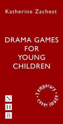 Drama Games for Young Children-9781848425613