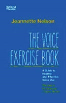 The Voice Exercise Book : A Guide to Healthy and Effective Voice Use-9781848426542