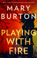 PLAYING WITH FIRE PB