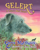 Gelert - A Man''s Best Friend