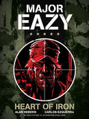 Major Eazy: Heart of Iron : Volume 1-9781848564411