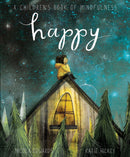 Happy : A Children's Book of Mindfulness-9781848578883
