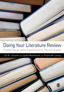 Doing Your Literature Review : Traditional and Systematic Techniques-9781848601543