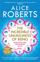 Incredible Unlikeliness of Being