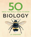 50 Biology Ideas You Really Need to Know-9781848666696