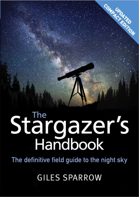 The Stargazer''s Handbook