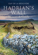 Hadrian's Wall : History and Guide-9781848689404