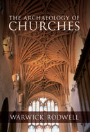 The Archaeology of Churches-9781848689435