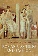 Roman Clothing and Fashion-9781848689770