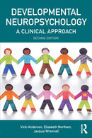 Developmental Neuropsychology : A Clinical Approach-9781848722026