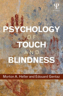 Psychology of Touch and Blindness-9781848726536