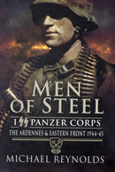 Men of Steel: the Ardennes & Eastern Front 1944-45-9781848840096