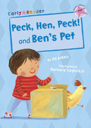 Peck, Hen, Peck! and Ben''s Pet