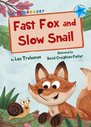 Fast Fox and Slow Snail : (Blue Early Reader)-9781848862951