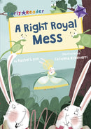 A Right Royal Mess : (Purple Early Reader)-9781848862982