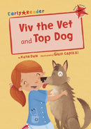 Viv the Vet and Top Dog : (Red Early Reader)-9781848863477