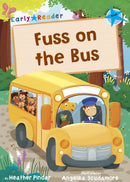 Fuss on the Bus : (Blue Early Reader)-9781848863675