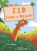 S.I.D Snake in Disguise : (Green Early Reader)-9781848863859