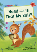 Nuts! and Is That My Ball? : (Red Early Reader)-9781848864405