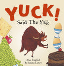 Yuck! Said The Yak-9781848864580