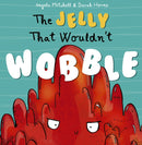 The Jelly That Wouldn't Wobble-9781848864597