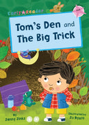 Tom's Den and The Big Trick : (Pink Early Reader)-9781848866218