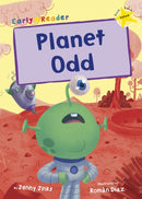 Planet Odd : (Yellow Early Reader)-9781848866560