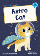 Astro Cat : (Blue Early Reader)-9781848866799