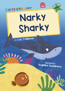 Narky Sharky : (Green Early Reader)-9781848866867