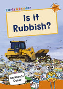Is it Rubbish? : (Orange Non-Fiction Early Reader)-9781848866959